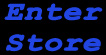 Click to Enter Store